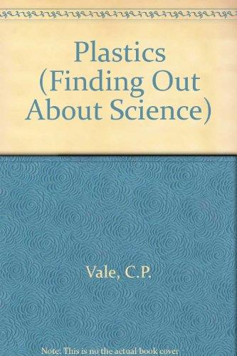 Book Plastics (finding Out About Science, 26) free