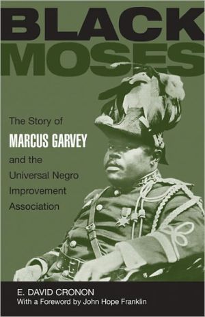 Book Black Moses: The Story of Marcus Garvey and the Universal Negro Improvement Association free Book Black Moses: The Story of Marcus Garvey and the Universal Negro Improvement Association free