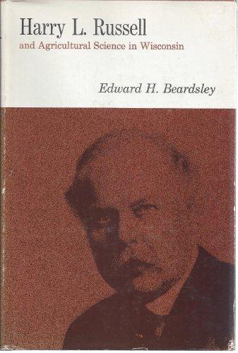Book Harry L. Russell And Agricultural Science In Wisconsin free