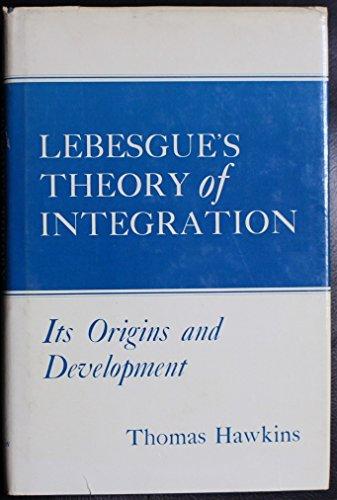 Book Lebesgue's Theory Of Integration: Its Origins And Development free