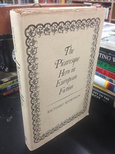 Book The Picaresque Hero in European Fiction free