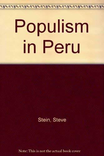 Book Populism In Peru: The Emergence Of The Masses And The Politics Of Social Control free