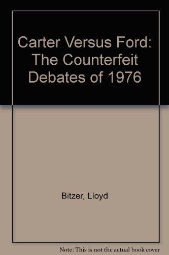 Book Carter Vs. Ford: The Counterfeit Debates of 1976 free