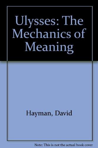 Book Ulysses: The Mechanics of Meaning free