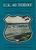 Book U.S. 40 Today: Thirty Years of Landscape Change in America free