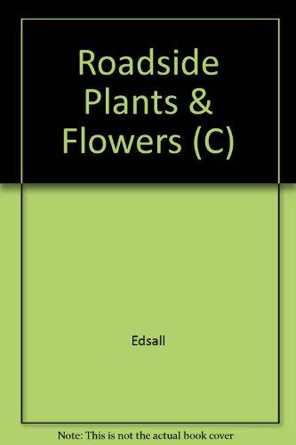 Book Roadside plants and flowers: A traveler's guide to the Midwest and Great Lakes area : with a few familiar off-road wildflowers free
