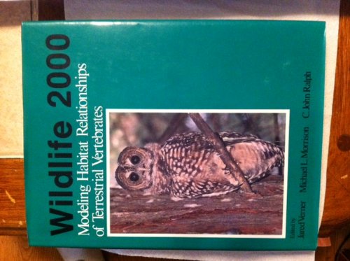 Book Wildlife 2000: Modeling Habitat Relationships of Terrestrial Vertebrates : Based on an International Symposium Held at Stanford Sierra Camp, Fallen free
