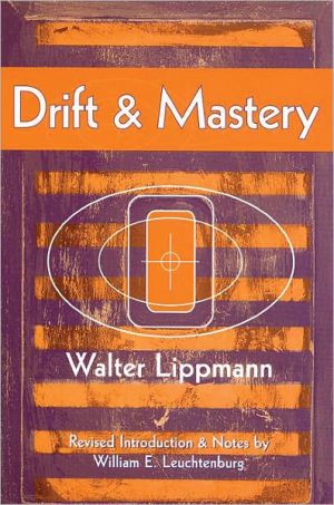 Book Drift and Mastery (Spectrum Book: Classics in History Series) free