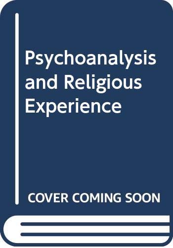 Book Psychoanalysis and Religious Experience free
