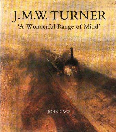 Book J. M. W. Turner: `A Wonderful Range of Mind` free