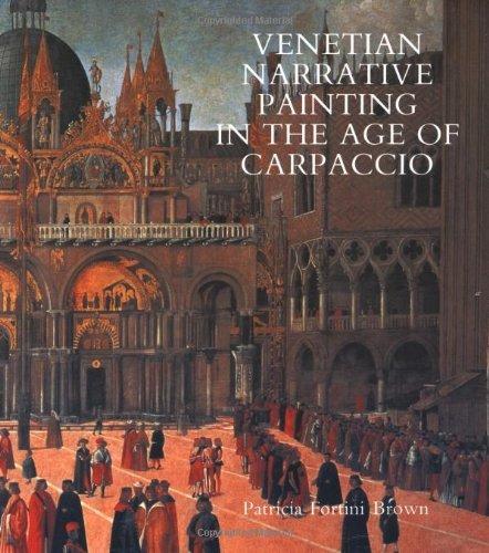 Book Venetian Narrative Painting in the Age of Carpaccio free