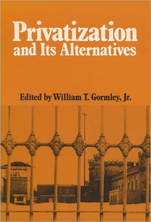 Book Privatization And Its Alternatives (La Follette Public Policy Series) free