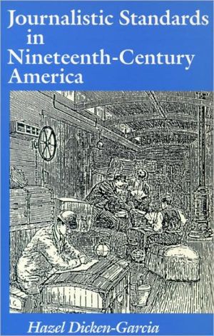 Book Journalistic Standards in Nineteenth-Century America free