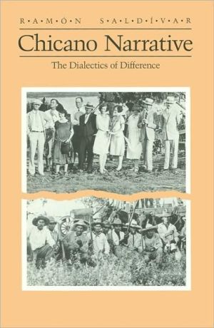 Book Chicano Narrative: Dialectics of Difference (Wisconsin Project on American Writers) free