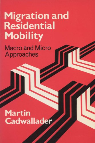 Book Migration And Residential Mobility: Macro And Micro Approaches free