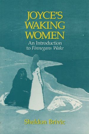 Book Joyce's Waking Women: A Feminist Introduction to Finnegans Wake free