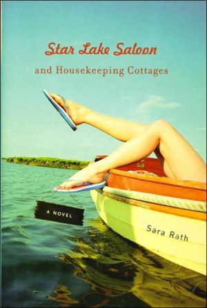 Book Star Lake Saloon and Housekeeping Cottages: A Novel (Library of American Fiction) free
