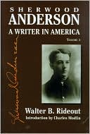 Book Sherwood Anderson: A Writer in America, Volume 1 free