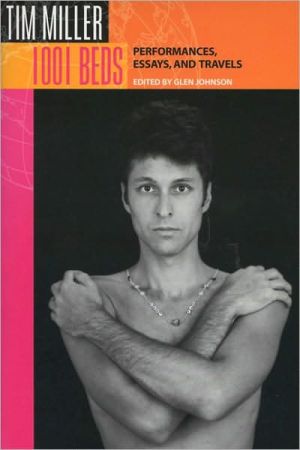 Book 1001 Beds: Performances, Essays, and Travels (Living Out: Gay and Lesbian Autobiog) free