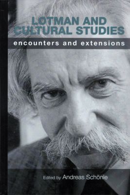 Book Lotman and Cultural Studies: Encounters and Extensions free