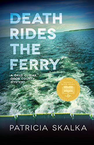 Book Death Rides the Ferry (A Dave Cubiak Door County Mystery) free