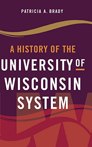 Book A History of the University of Wisconsin System free
