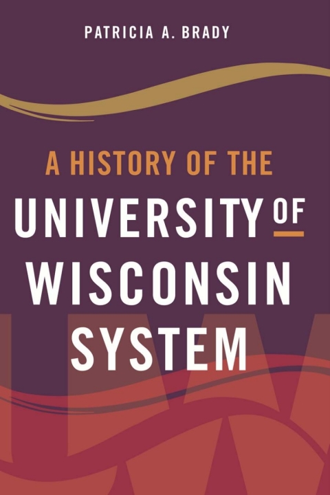 Book A History of the University of Wisconsin System free
