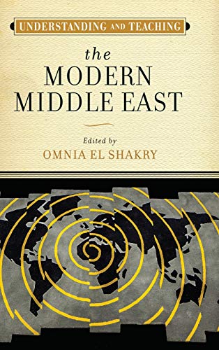 Book Understanding and Teaching the Modern Middle East (The Harvey Goldberg Series for Understanding and Teaching History) free