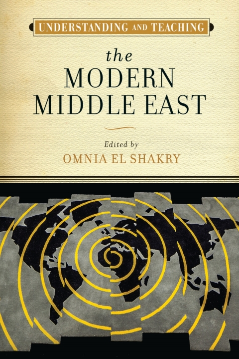 Book Understanding and Teaching the Modern Middle East free