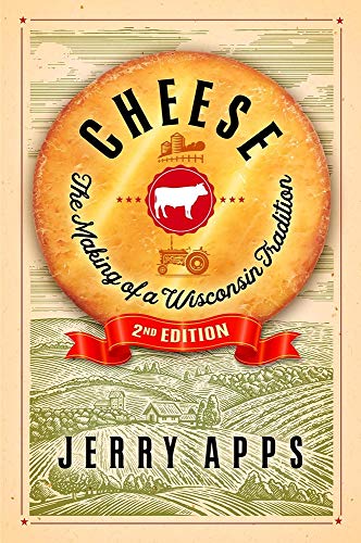 Book Cheese: The Making of a Wisconsin Tradition free