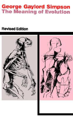 Book The Meaning of Evolution (The Terry Lectures Series) free