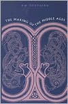 Book The Making of the Middle Ages free