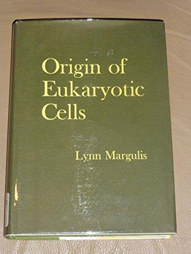 Book Origin of eukaryotic cells;: Evidence and research implications for a theory of the origin and evolution of microbial, plant, and animal cells on the Precambrian earth free