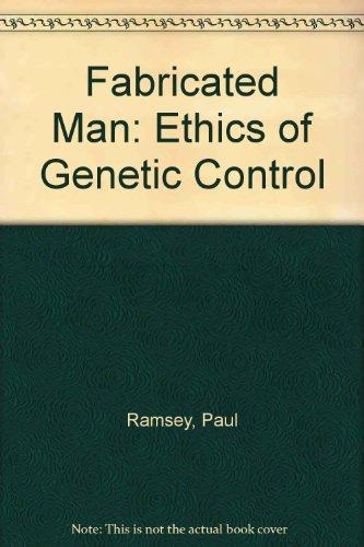 Book Fabricated man;: The ethics of genetic control free