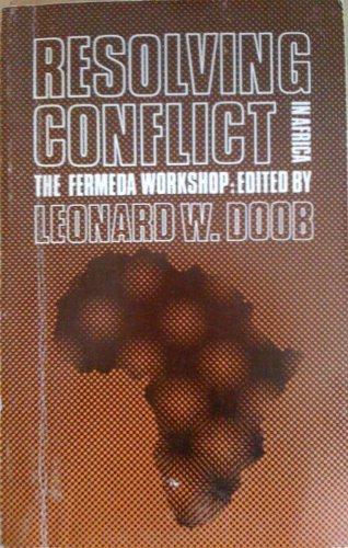 Book Resolving conflict in Africa;: The Fermeda workshop free