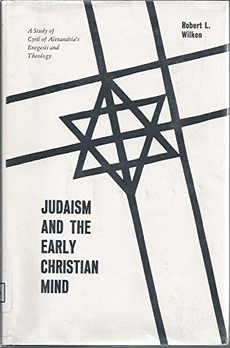 Book Judaism and the early Christian mind;: A study of Cyril of Alexandria's exegesis and theology, (Yale publications in religion) free