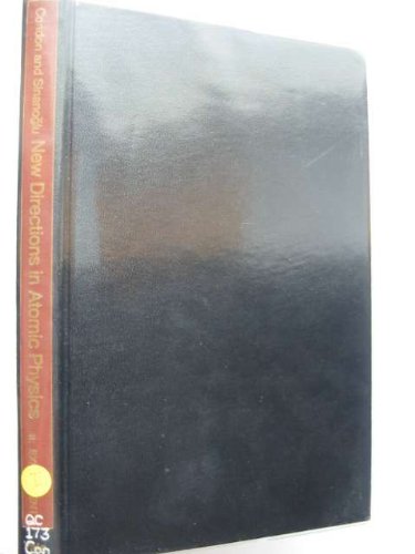Book New Directions in Atomic Physics: Theory / Experiment (2 Volumes) free