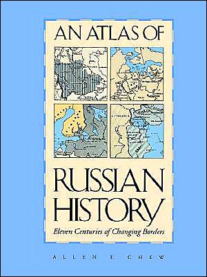 Book An Atlas of Russian History: Eleven Centuries of Changing Borders free