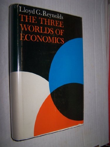Book The Three Worlds Of Economics free
