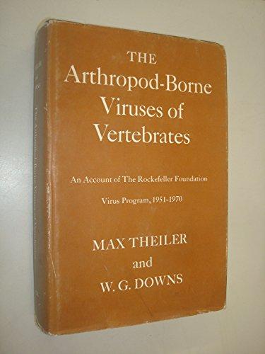 Book The arthropod-borne viruses of vertebrates: An account of the Rockefeller Foundation Virus Program, 1951-1970 free