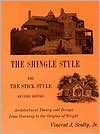 Book The Shingle Style and the Stick Style: Architectural Theory and Design from Downing to the Origins of Wright; Revised Edition (Yale Publications in the History of Art) free