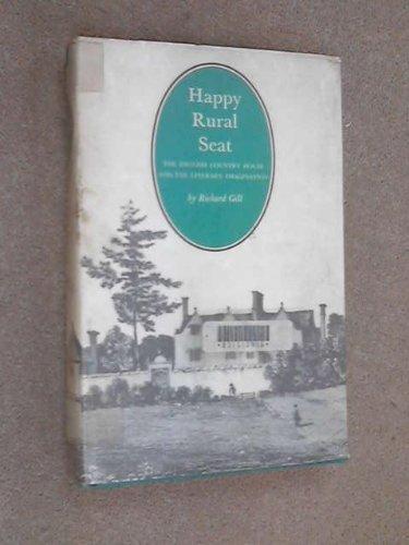 Book Happy rural seat;: The English country house and the literary imagination free