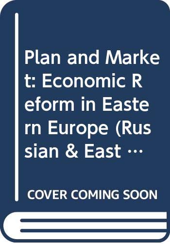 Book Plan and market: Economic reform in Eastern Europe (Yale Russian and East European studies) free