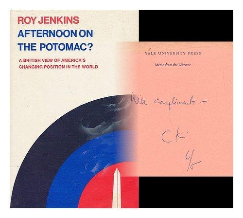 Book Afternoon on the Potamac?: A British View of America`s Changing Position in the World (The Henry L. Stimson Lectures Series) free