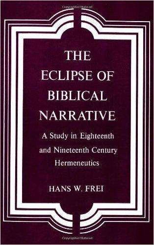 Book Eclipse of Biblical Narrative: A Study in Eighteenth and Nineteenth Century Hermeneutics free