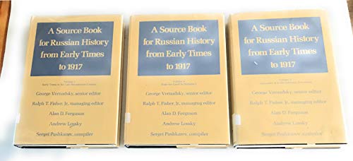 Book A Source Book for Russian History from Early Times to 1917 (3 Volume Set) free