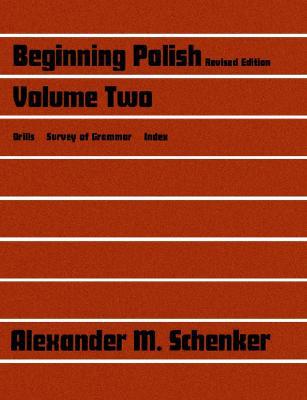 Book Beginning Polish, Volume 2 (Revised Edition) (Linguistic S) free