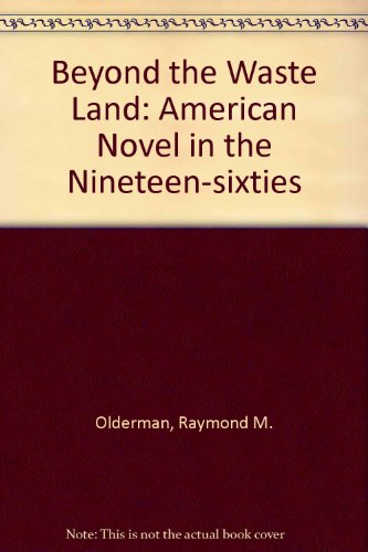 Book Beyond The Wasteland The American Novel free