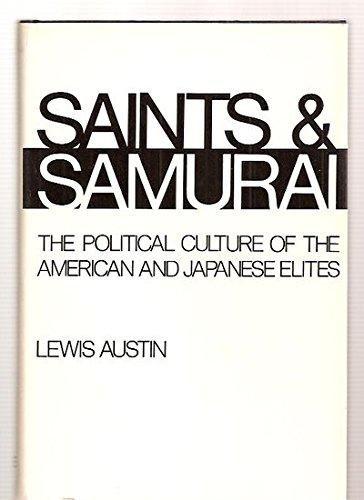 Book Saints and samurai: The political culture of the American and Japanese elites (Yale studies in political science) free