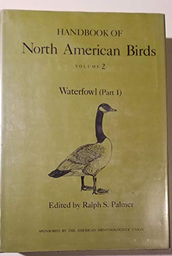 Book Handbook of North American Birds Volume II: Waterfowl (part I) (Handbook of North American Birds, Vol. 2) free